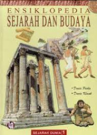 Image of Ensiklopedia Sejarah dan Budaya: Dunia Purba dan Dunia Klasik