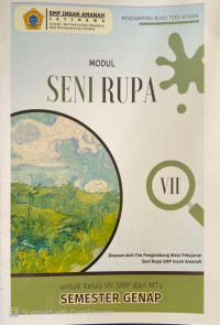Image of Modul Seni Rupa untuk Kelas VII SMP dan MTs Semester Genap