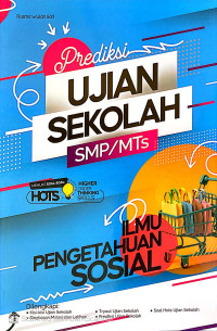 Image of Prediksi Ujian Sekolah SMP/MTs: Ilmu Pengetahuan Sosial