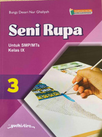 Image of Seni Rupa Untuk SMP/MTs Kelas IX